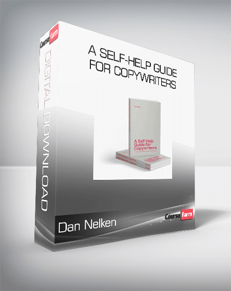Dan Nelken - A Self-Help Guide for Copywriters