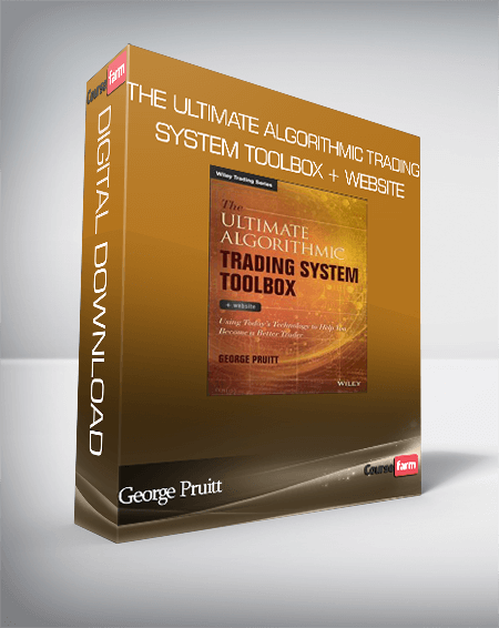 George Pruitt – The Ultimate Algorithmic Trading System Toolbox + Website