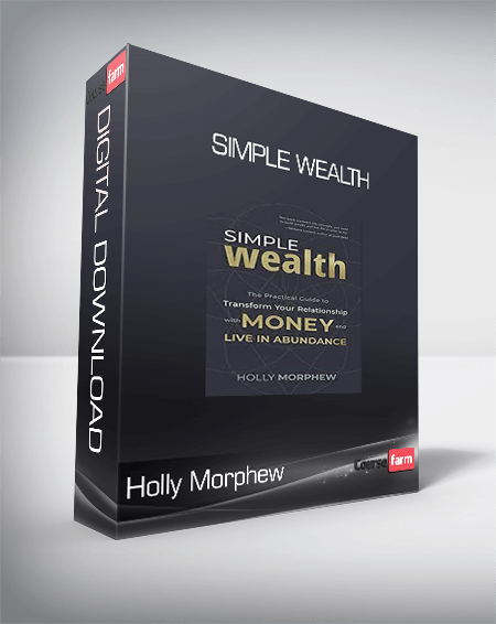 Holly Morphew - Simple Wealth