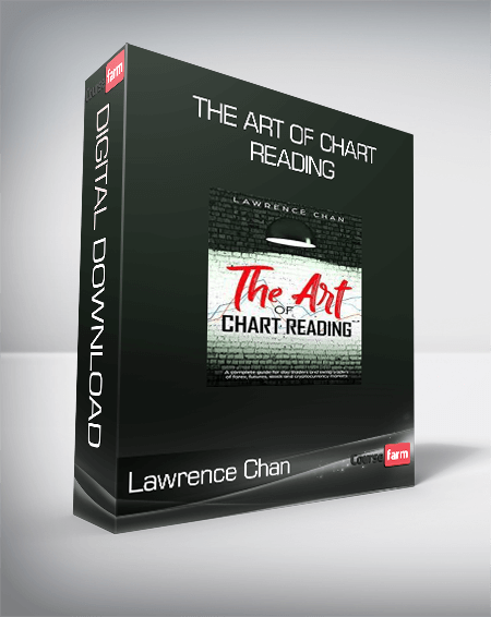 Lawrence Chan - The Art of Chart Reading