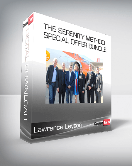 Lawrence Leyton - The Serenity Method Special Offer Bundle