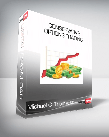 Michael C. Thomsett - Conservative Options Trading