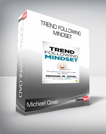 Michael Covel - Trend Following Mindset