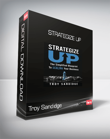 Troy Sandidge - Strategize Up