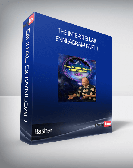 Bashar - The Interstellar Enneagram Part 1