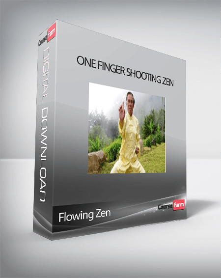 Flowing Zen - One Finger Shooting Zen