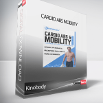 Kinobody - Cardio Abs Mobility