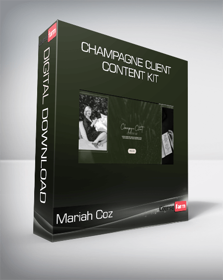 Mariah Coz - Champagne Client Content Kit