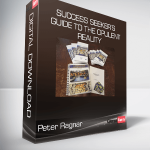 Peter Ragnar - Success Seeker’s Guide to the Opulent Reality