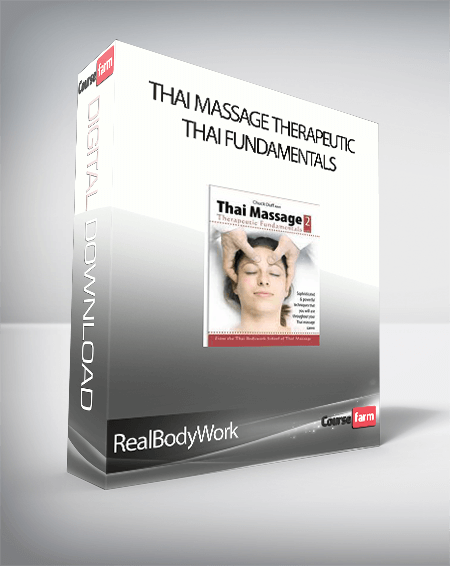 RealBodyWork - Thai Massage Therapeutic Thai Fundamentals