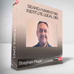 Stephen Floyd - Search Marketing Institute Local SEO