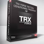 TRX Force Tactical Conditioning Program RIP
