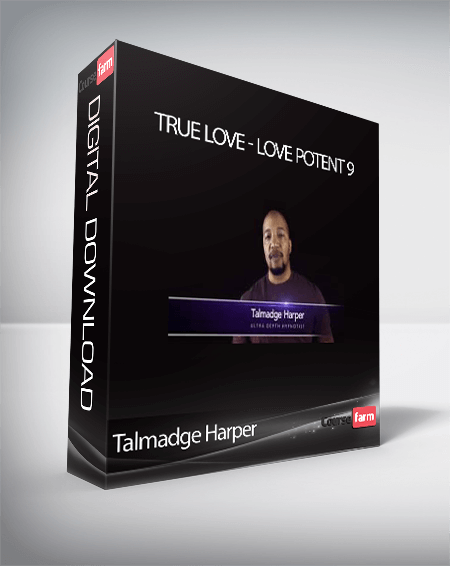 Talmadge Harper - True Love - Love Potent 9