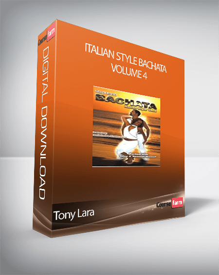 Tony Lara - Italian Style Bachata Volume 4Tony Lara - Italian Style Bachata Volume 4