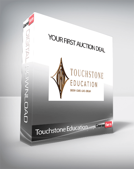 Touchstone Education - Your First Auction Deal