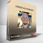 Ben Kniffen - LinkedIn Ads Workshop