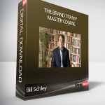 Bill Schley - The Brand Titans® Master Course