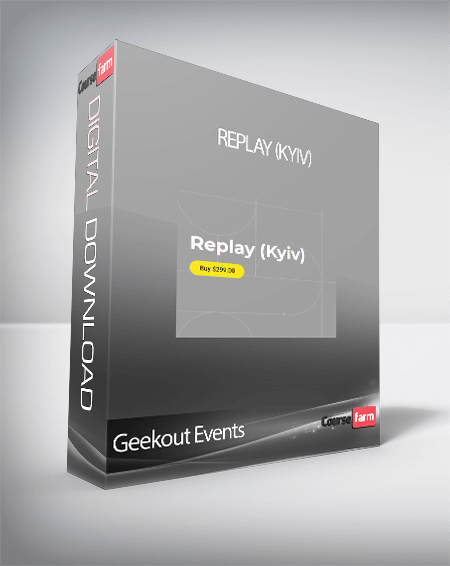 Geekout Events - Replay (Kyiv)