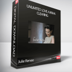 Julie Renee - Unlimited Love, Karma Clearing