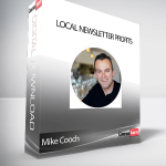 Mike Cooch - Local Newsletter Profits