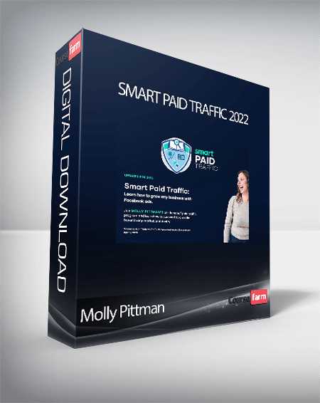 Molly Pittman - Smart Paid Traffic 2022