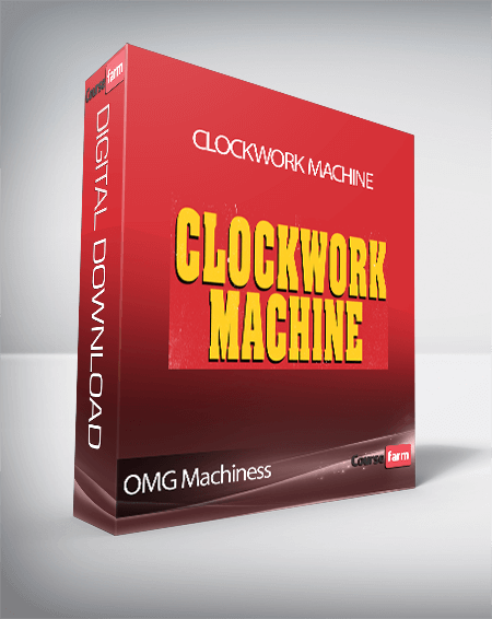 OMG Machiness - Clockwork Machine