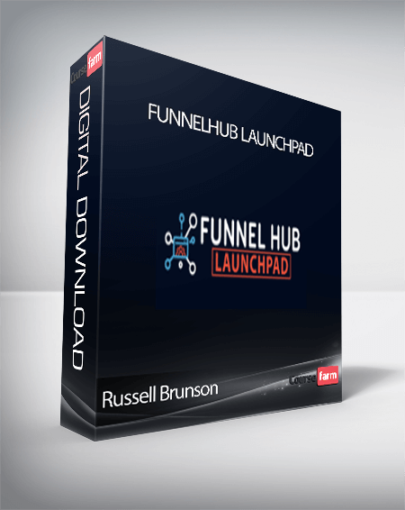 Russell Brunson - FunnelHub Launchpad