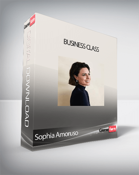 Sophia Amoruso - Business Class