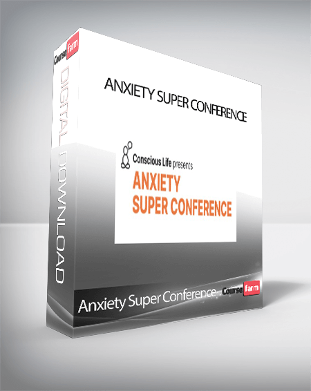 Anxiety Super Conference