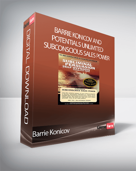 Barrie Konicov and Potentials Unlimited - Subconscious Sales Power