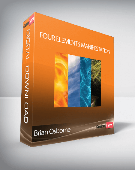 Brian Osborne - Four Elements Manifestation