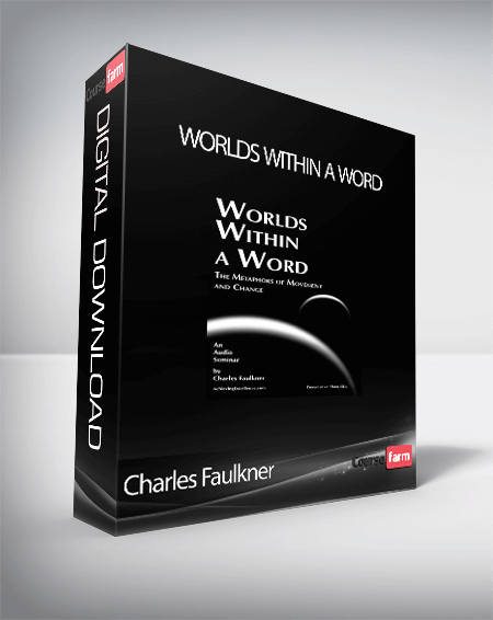 Charles Faulkner - Worlds Within A Word