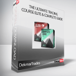 DekmarTrades - The Ultimate Trading Course Elite & Complete Guide