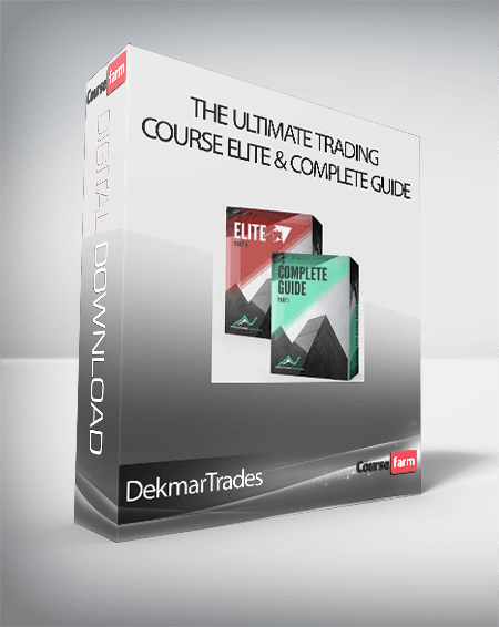 DekmarTrades - The Ultimate Trading Course Elite & Complete Guide