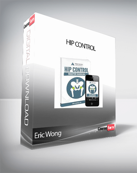 Eric Wong - Hip Control