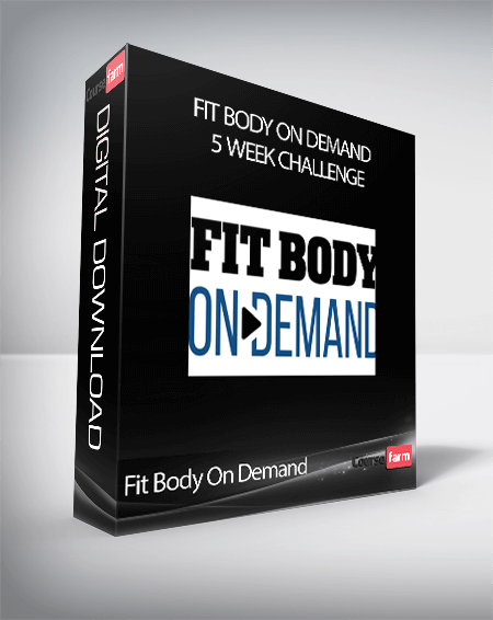 Fit Body On Demand - 5 Week Challenge