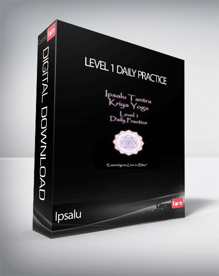 Ipsalu - Level 1 Daily Practice