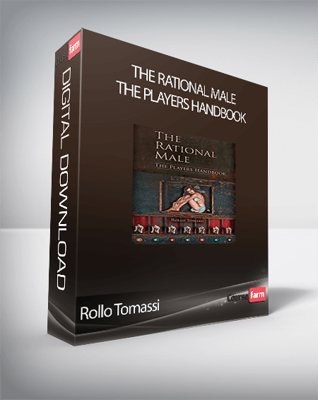 Rollo Tomassi - The Rational Male - The Players Handbook