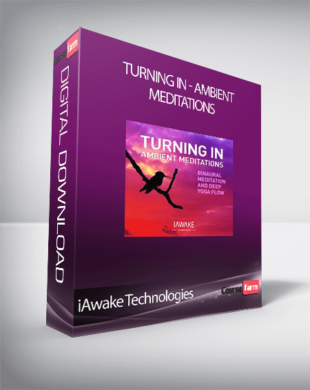 iAwake Technologies - Turning In - Ambient Meditations