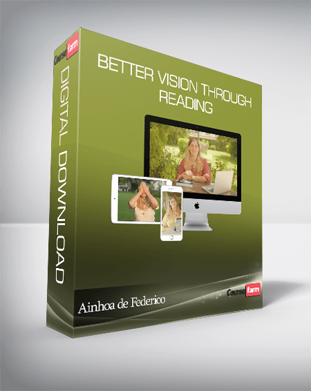 Ainhoa de Federico - Better Vision Through Reading