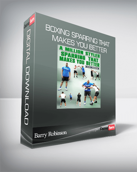 Barry Robinson – Boxing Sparring That Makes You Better