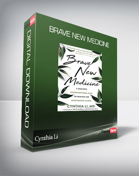 Cynthia Li – Brave New Medicine