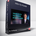 Dr. DeMartini – Path to Power