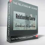 Gary van Warmerdam – The Relationship Course