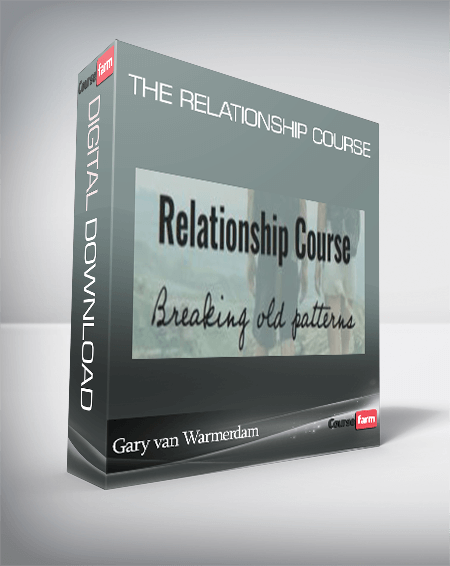 Gary van Warmerdam – The Relationship Course