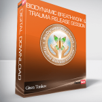 Giten Tonkov – BioDynamic Breathwork & Trauma Release Session