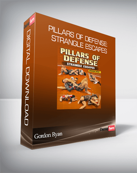 Gordon Ryan - Pillars of Defense: Strangle Escapes