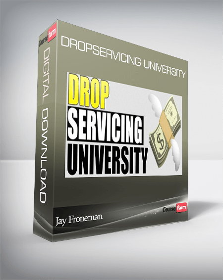 Jay Froneman – Dropservicing University