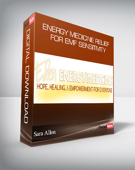 Sara Allen – Energy Medicine Relief for EMF Sensitivity