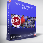 Savely Yurkovsky – FCT® – Field Control Therapy
